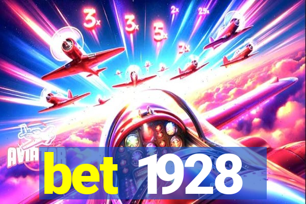 bet 1928